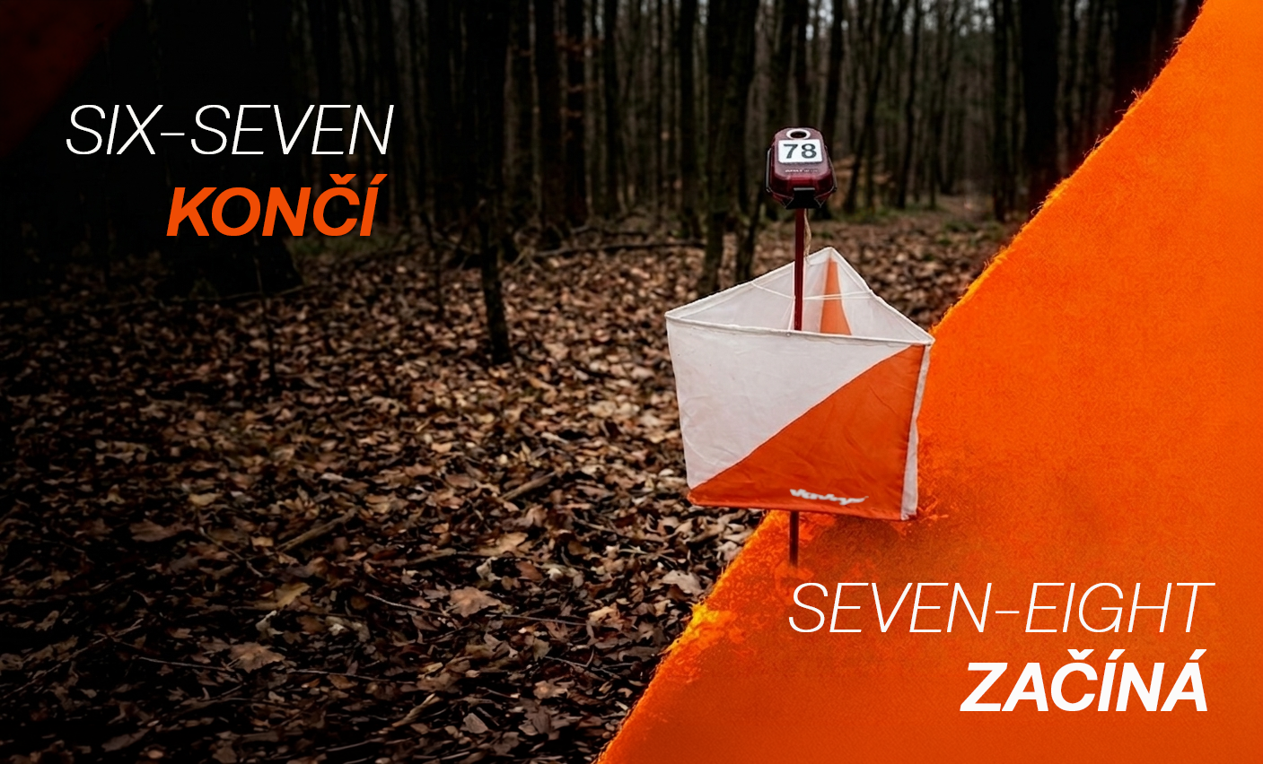 Éra „6–7“ končí… Přichází „7–8“